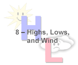 8 - Highs, Lows, and Wind